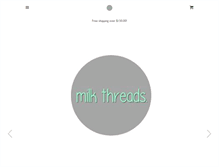 Tablet Screenshot of milkthreads.com